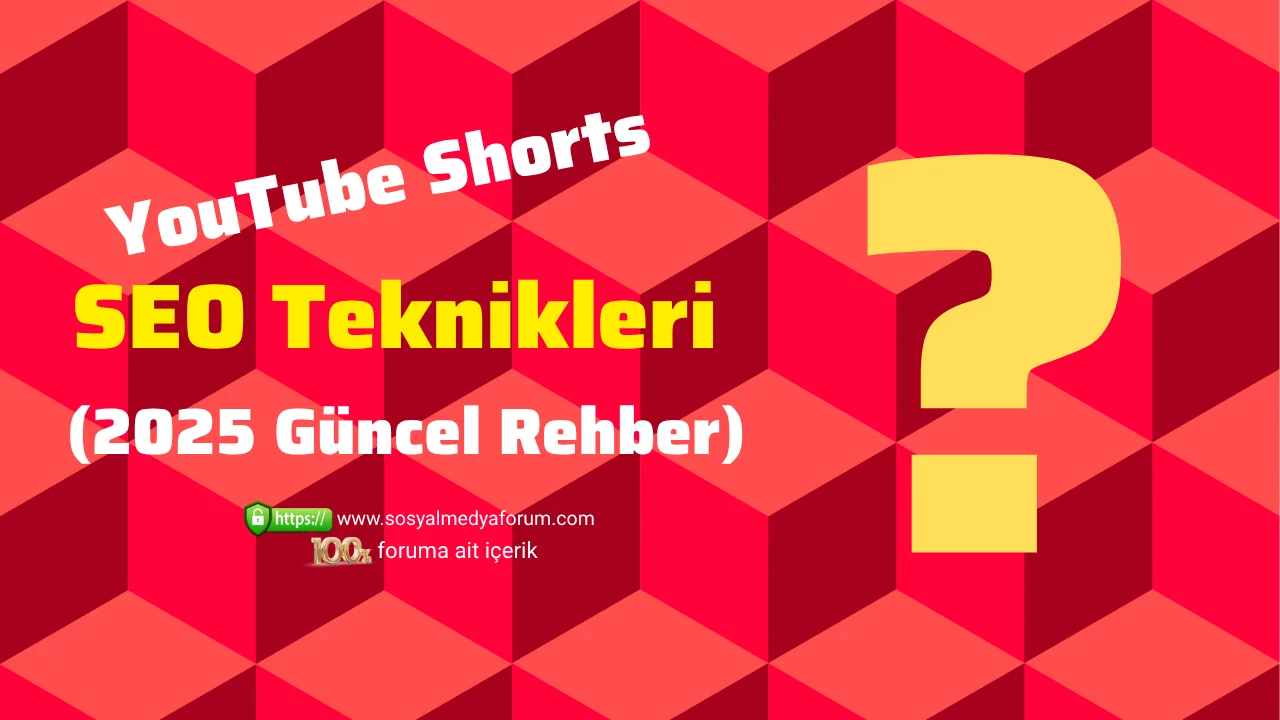 youtubeshortsrehberi.sosyalmedyaforum.com.webp
